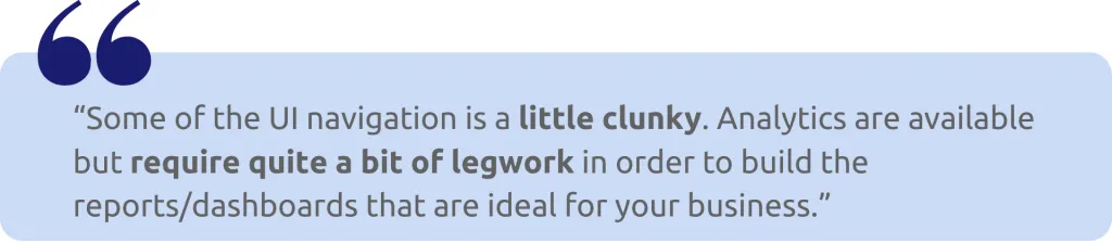 Quote where a SaaS user complains that the analytics features of a SaaS company have a poor UX