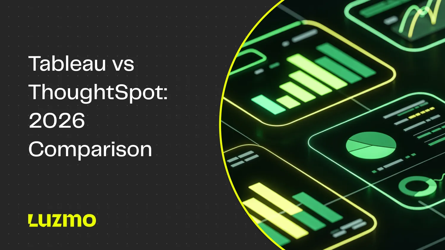 ThoughtSpot vs Tableau: Which BI Tool Wins in 2026?