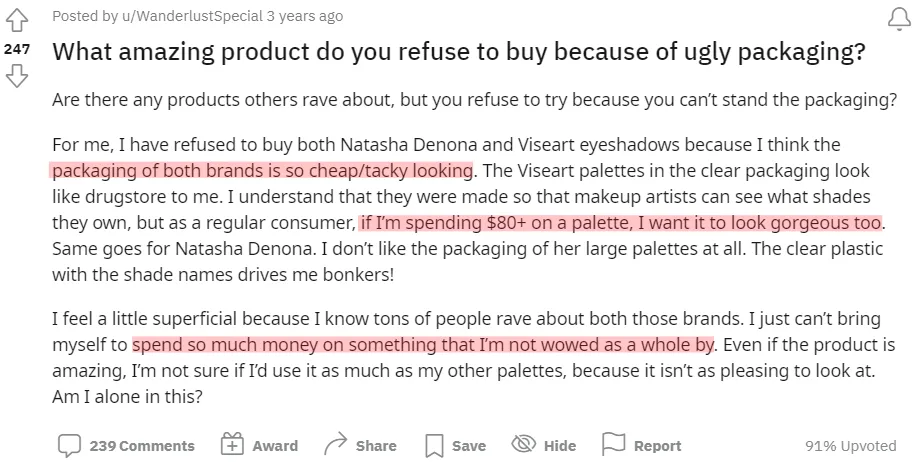 Example of a reddit post that explains the idea of people not buying products with ugly packaging, which also applies to dashboards